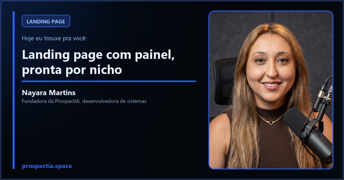 Landing page com painel, pronta por nicho, artigo de Nayara Martins, desenvolvedora de sistemas sob medida